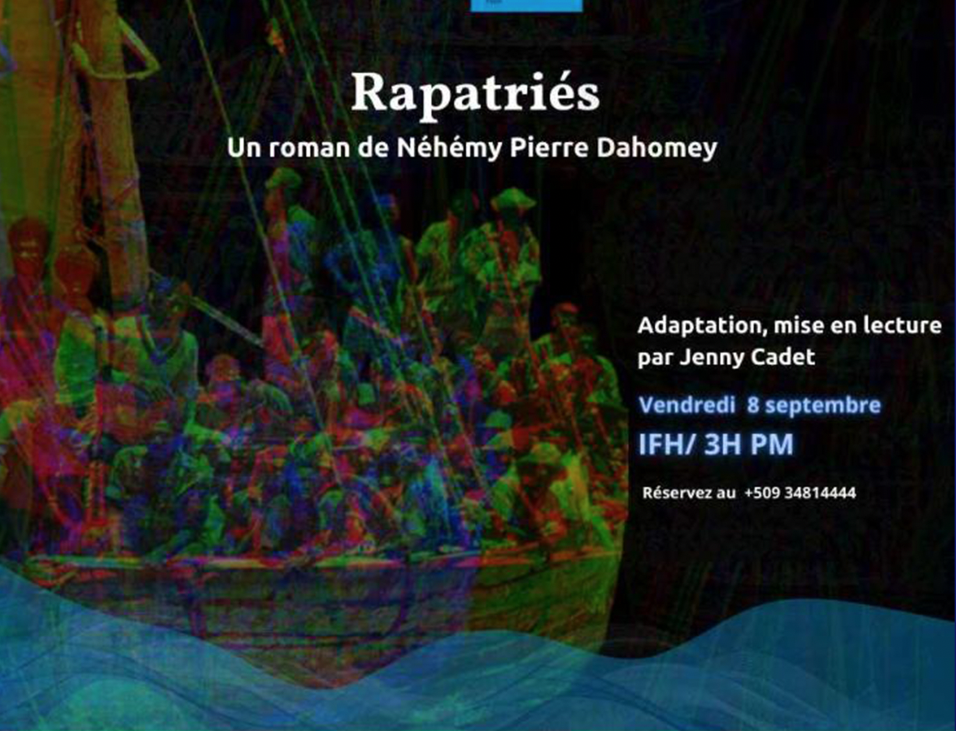 Une mise en lecture du roman : « Rapatriés »  de Nèhémy Pierre Dahomey à l’IFH